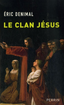 Le clan Jésus