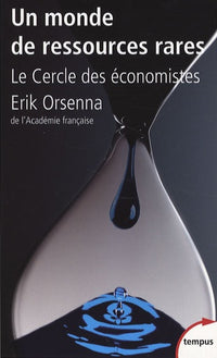 Un monde de ressources rares