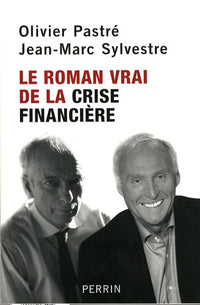 Roman vrai crise financière