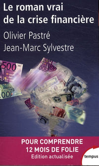 Roman vrai crise financière