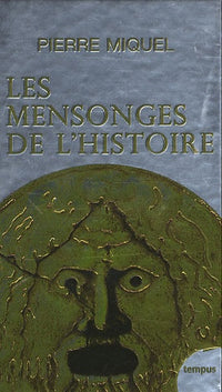 MENSONGES DE L HISTOIRE