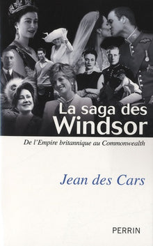 La saga des Windsor