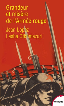 grandeur et misère de l'armée rouge