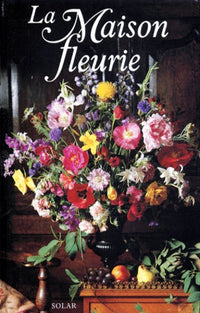 La maison fleurie
