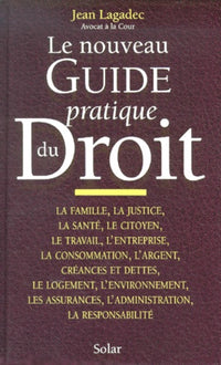 Nouveau guide pratique du droit