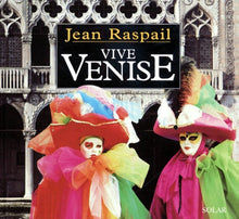 Vive Venise