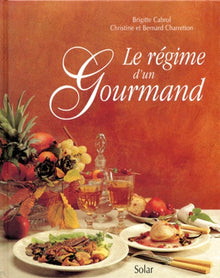 Le régime d'un gourmand