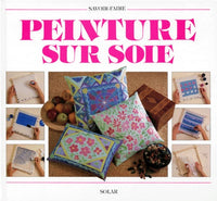 PEINTURE SUR SOIE