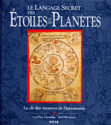 Le langage secret des étoiles et des planètes