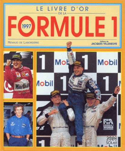 Le livre d'or de la formule 1, 1997