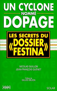 Cyclone nommé dopage... Festina