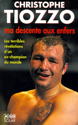 Ma descente aux enfers