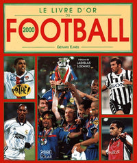 Le Livre d'or du football 2000