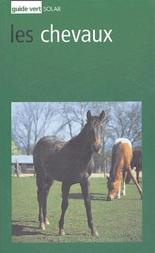 Guide vert : Chevaux