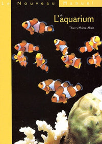 Nouveau manuel aquarium
