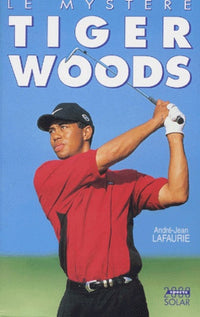 Le Mystère Tiger Woods