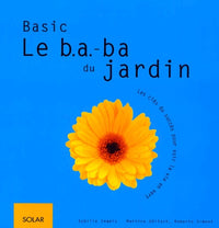 Le b.a-ba du jardin