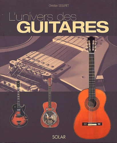 L'univers des guitares