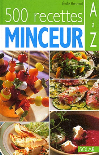 500 recettes minceur de A à Z
