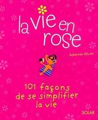 La vie en rose