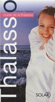 Guide de la thalassothérapie
