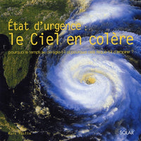 Etat d'urgence : Le ciel en colère