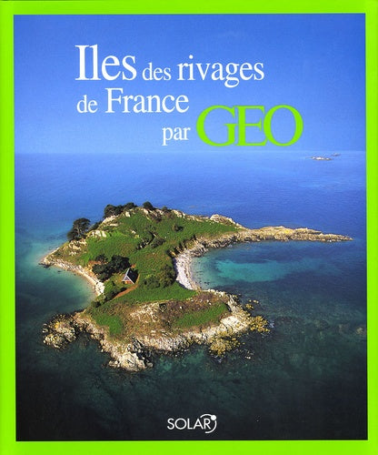 Les îles des rivages de France