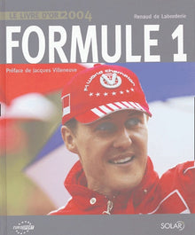 Formule 1: Le livre d'or 2004