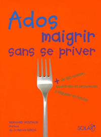 Ados : maigrir sans se priver