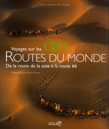Voyages sur les routes du monde GEO