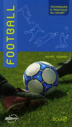 Football techniques & pratique