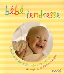 Bébé tendresse