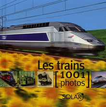 Trains en 1001 photos
