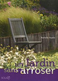 Un jardin sans arroser