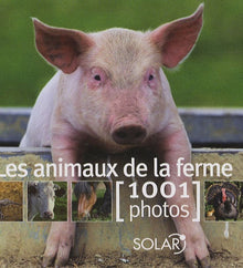 Les animaux de la ferme en 1001 photos