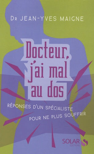 Docteur j'ai mal au dos