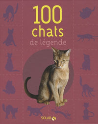100 CHATS DE LEGENDE NE
