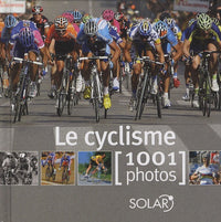 CYCLISME EN 1001 PHOTOS