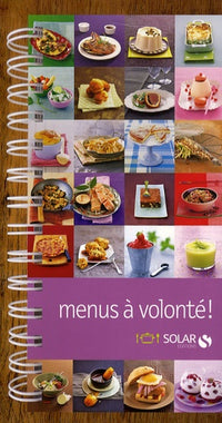 Menus à volonté!