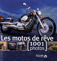 MOTOS DE REVE 1001 PHOTOS