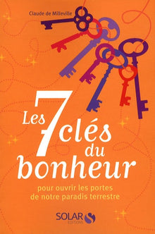 Les 7 clés du bonheur