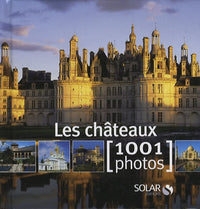 Les châteaux en 1001 photos