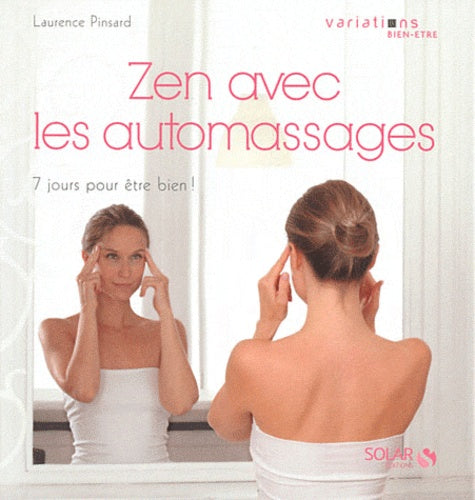 Zen avec les automassages