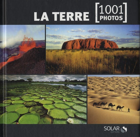 La Terre en 1001 photos