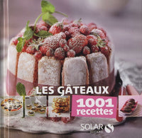 Gâteaux - 1001 recettes