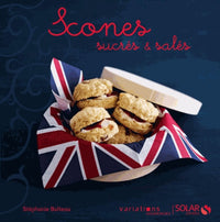SCONES SUCRES & SALES - VARIATIONS GOURMANDES