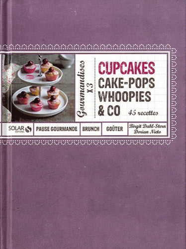 Cupcakes, cake-pops, whoopies