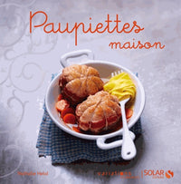 Paupiettes - Variations gourmandes