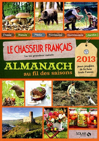 Almanach du chasseur français au fil des saisons 2013