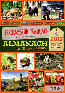 Almanach du chasseur français au fil des saisons 2013